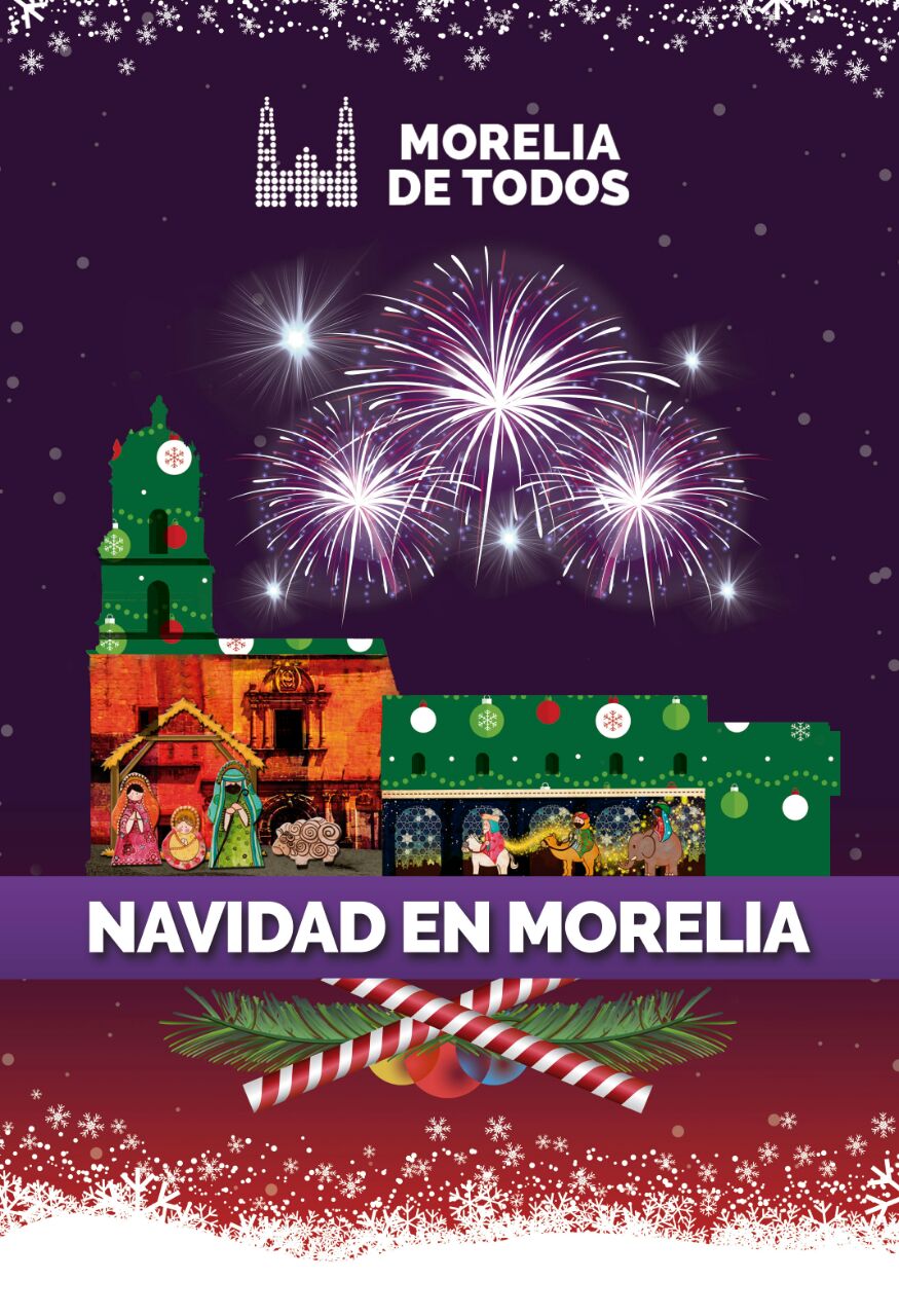 Es viernes, la Navidad iluminará Morelia