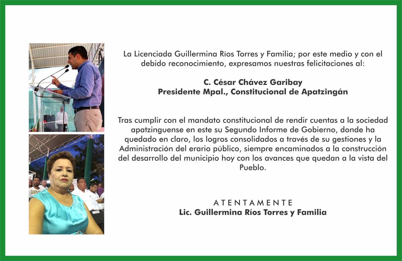 La Lic. Guillermina Ríos Torres, felicita al alcalde César Chávez por su Segundo Informe de Gobierno