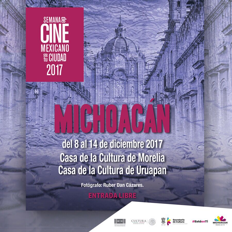 Llega a Michoacán la «Semana de Cine Mexicano en tu Ciudad