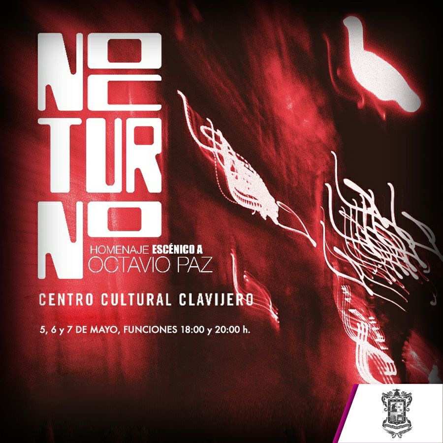 “Nocturno”, homenaje a Octavio Paz llega a Clavijero