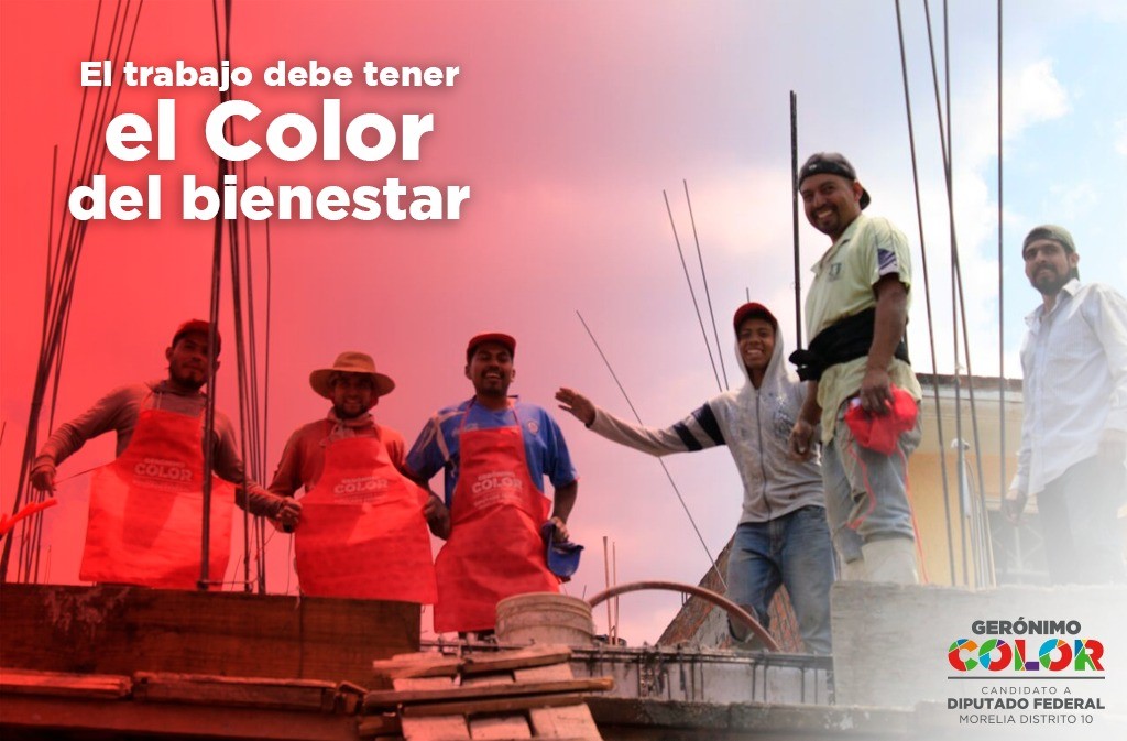 Vamos por salario y trabajo digno para los morelianos: Gerónimo Color