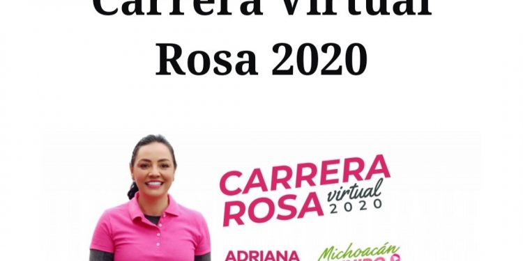 Todo listo para la Carrera Rosa Virtual 2020, anuncia Adriana Hernández