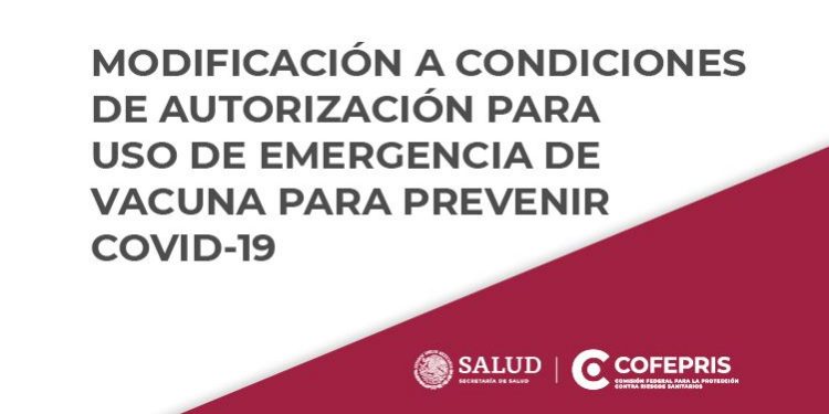 Cofepris emite modificación a la autorización para uso de emergencia de vacuna Pfizer-BioNTech; permitirá aplicación a partir de 12 años