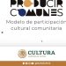 “Producir comunes: modelo de participación cultural comunitaria” llega a Durango, Estado de México, Morelos y Veracruz