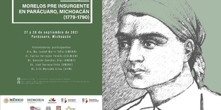 Anuncian Coloquio Morenos Pre Insurgente en Parácuaro los días 27 y 28 de Septiembre