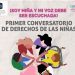 Lupita Díaz invita a participar en el Primer Conversatorio de Derechos de las Niñas