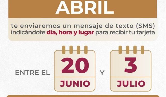 Del 20 de junio al 3 de julio, entrega de tarjetas para quienes se registraron en abril a pensión para adultos mayores