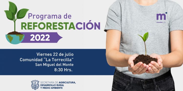 Gobierno Municipal invita a la ciudadanía a reforestar Morelia