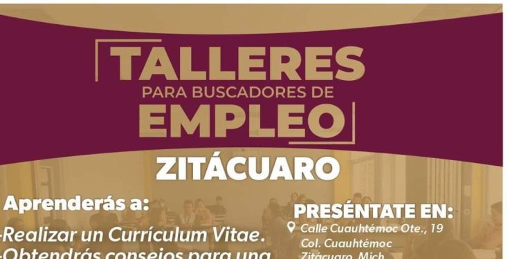 Habrá talleres para buscadores de empleo en 5 municipios de Michoacán