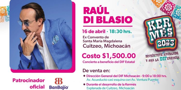Invita Sectur a disfrutar del concierto de Raúl Di Blasio en la Kermés del DIF
