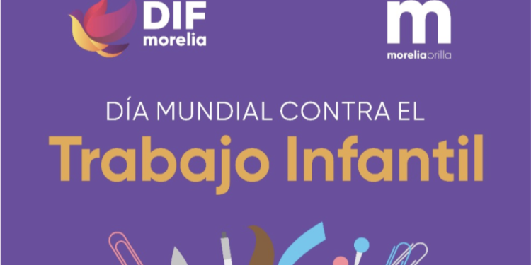 DIF Morelia impulsa campaña de prevención y desaliento del trabajo infantil