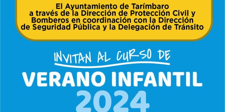 El Buen Gobierno de Tarímbaro invita a la niñez tarimbarense al Curso de Verano 2024
