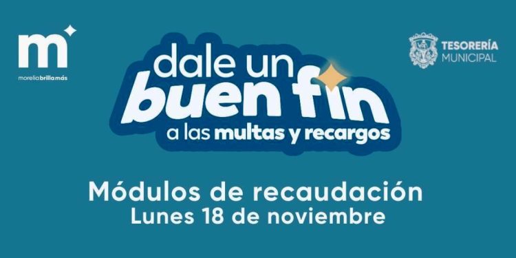 Gobierno de Morelia abrirá 2 módulos para aprovechar el Buen Fin este lunes