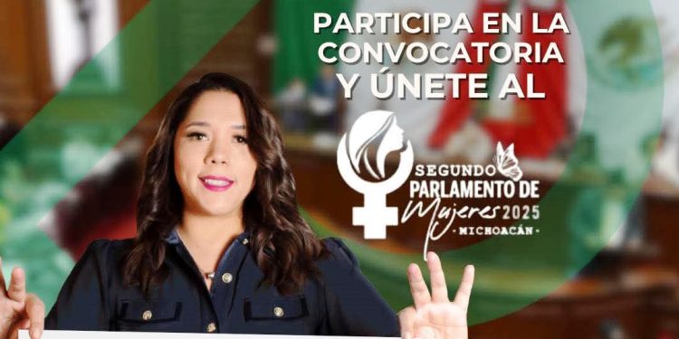 Invita Xóchitl Ruiz a participar en el Segundo Parlamento de Mujeres 2025 en Michoacán