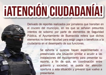 Ninguna corporación policíaca esta autorizada para efectuar cobros o sanciones en Buenavista