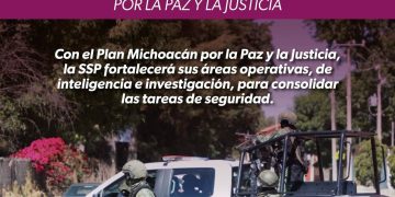 Plan Michoacán fortalece a la SSP con tecnología y equipamiento estratégico