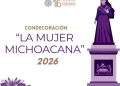 Emite Congreso del Estado convocatoria oficial para la Condecoración “La Mujer Michoacana” 2026